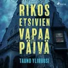 Rikosetsivien vapaapäivä af Tauno Yliruusi