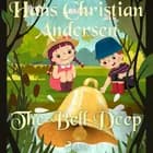 The Bell Deep af H.C. Andersen