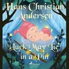 Luck May Lie in a Pin af H.C. Andersen