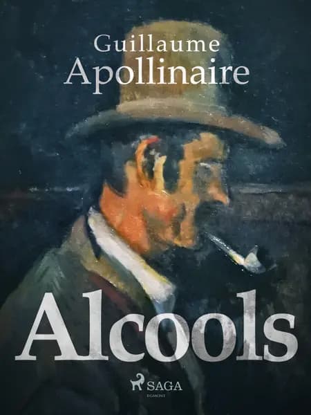 Alcools af Guillaume Apollinaire