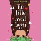 En lille hvid løgn af Sofie Boysen