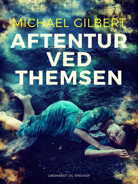 Aftentur ved Themsen af Michael Gilbert