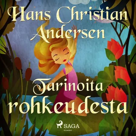Tarinoita rohkeudesta af H.C. Andersen