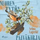 Nuoren tytön päiväkirja af Selma Lagerlöf