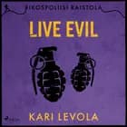 Live Evil af Kari Levola