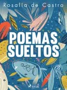 Poemas sueltos af Rosalía de Castro