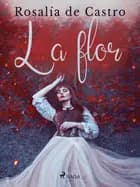 La flor af Rosalía de Castro