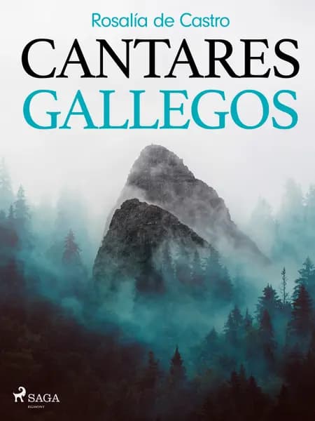 Cantares gallegos af Rosalía de Castro