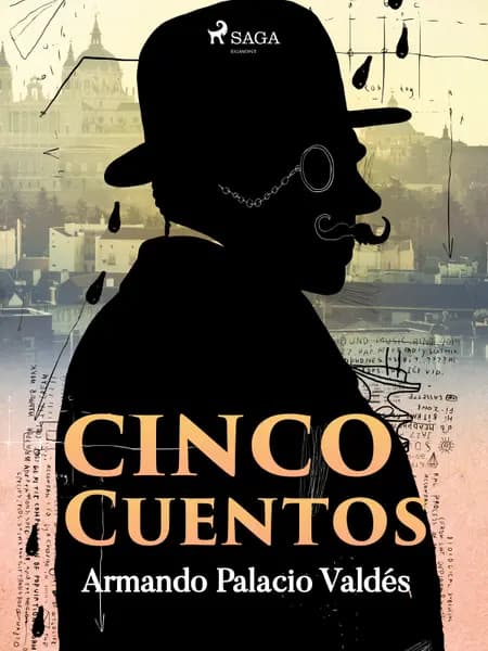 Cinco cuentos af Armando Palacio Valdés
