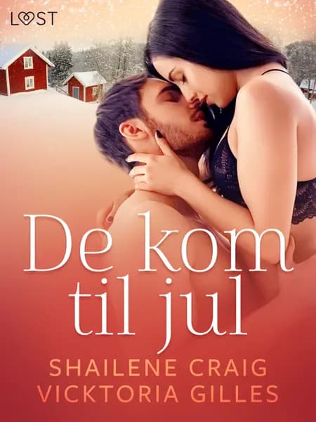 De kom til jul - erotisk novelle af Vicktoria Gilles
