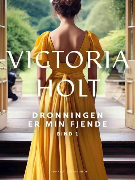 Dronningen er min fjende bind 1 af Victoria Holt