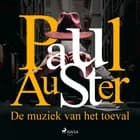 De muziek van het toeval af Paul Auster
