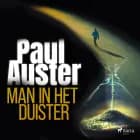Man in het duister af Paul Auster