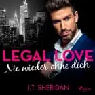 Legal Love – Nie wieder ohne dich