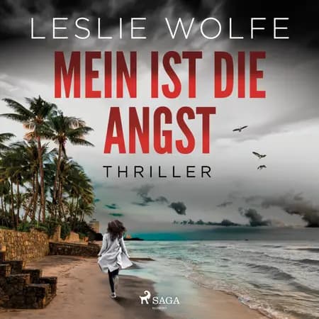 Mein ist die Angst af Leslie Wolfe