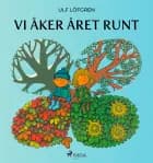 Vi åker året runt af Ulf Löfgren