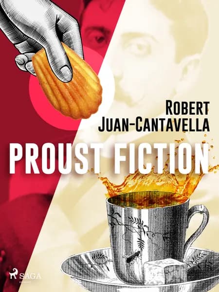 Proust Fiction af Robert Juan-Cantavella
