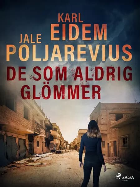 De som aldrig glömmer af Jale Poljarevius