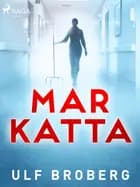 Markatta af Ulf Broberg
