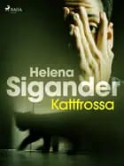 Kattfrossa af Helena Sigander