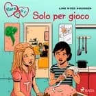 Klara con la K 17 - Solo per gioco af Line Kyed Knudsen