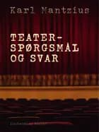 Teaterspørgsmål og svar