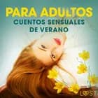 Cuentos sensuales de verano - para adultos af B. J. Hermansson, Katja Slonawski og Malin Edholm
