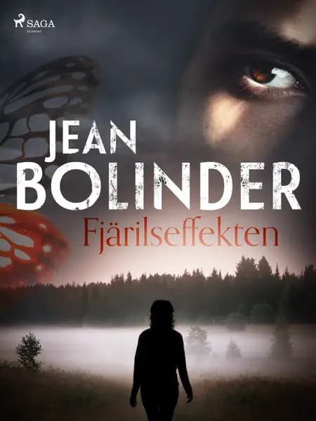 Fjärilseffekten af Jean Bolinder