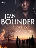 Snövit och dvärgarna af Jean Bolinder
