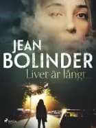 Livet är långt...