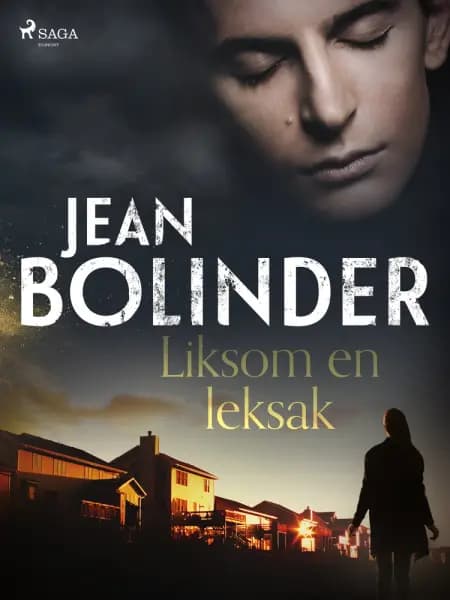 Liksom en leksak af Jean Bolinder