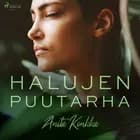 Halujen puutarha