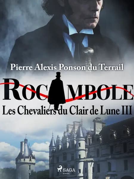 Les Chevaliers du Clair de Lune III af Pierre Ponson du Terrail