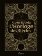 L’Horloge des Siècles