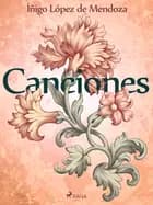 Canciones af Íñigo López de Mendoza