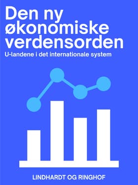 Den ny økonomiske verdensorden. U-landene i det internationale system af Torben Kitaj
