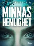 Minnas hemlighet af Monic Arvidson W