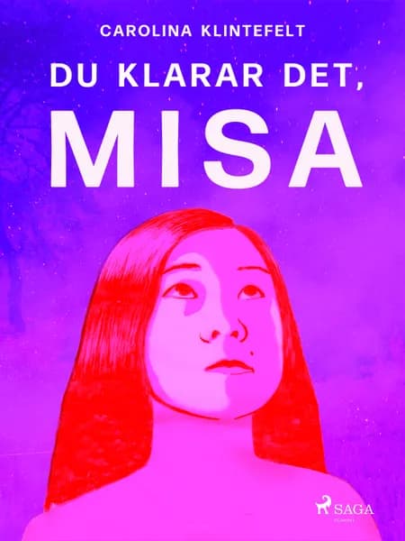 Du klarar det, Misa af Carolina Klintefelt
