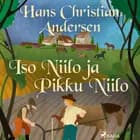 Iso Niilo ja Pikku Niilo af H. C. Andersen