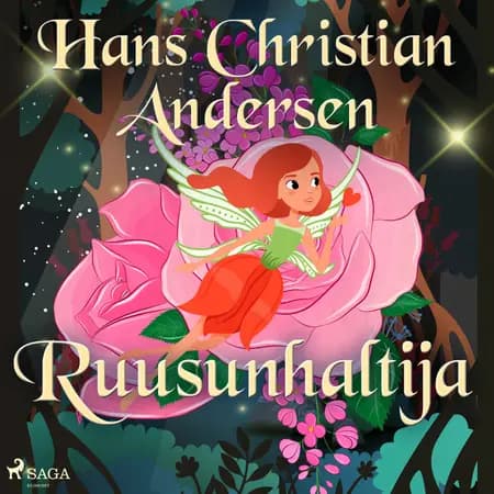 Ruusunhaltija af H.C. Andersen