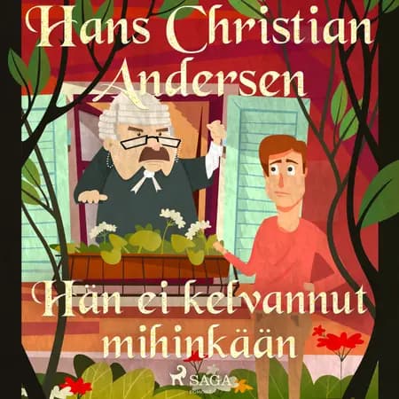 Hän ei kelvannut mihinkään af H.C. Andersen