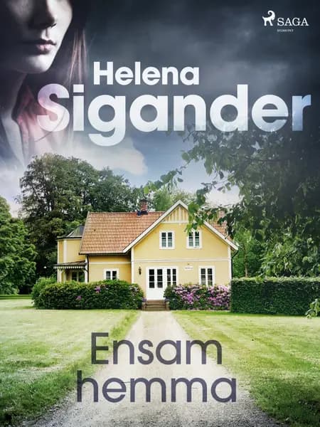 Ensam hemma af Helena Sigander