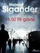 16.50 Till gävle