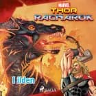 Thor - Ragnarok (1) - I ilden