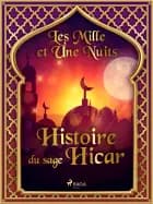 Histoire du sage Hicar