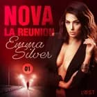 Nova 1: La reunion - Racconto erotico af Emma Silver