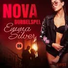 Nova 9: Dubbelspel - erotic noir