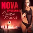 Nova 10: Upplösning - erotic noir af Emma Silver