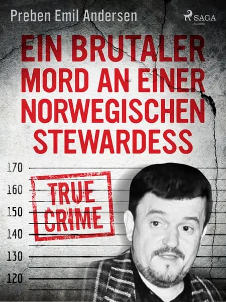 Ein brutaler Mord an einer norwegischen Stewardess af Preben Emil Andersen