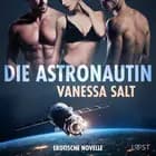 Die Astronautin - Erotische Novelle af Vanessa Salt